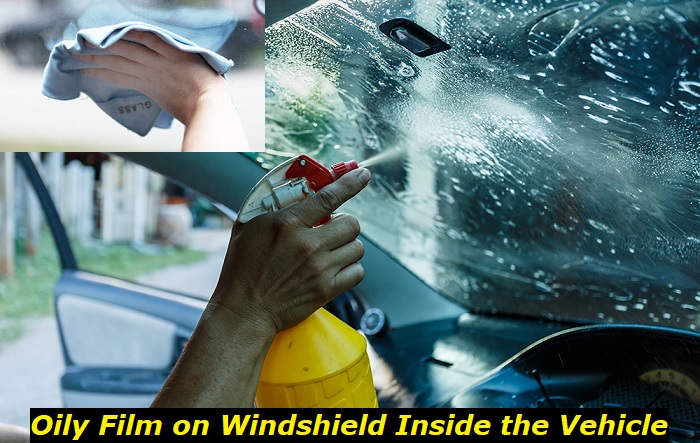 oily fil on windshield inside